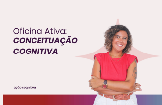 Oficina Ativa: Conceituao Cognitiva